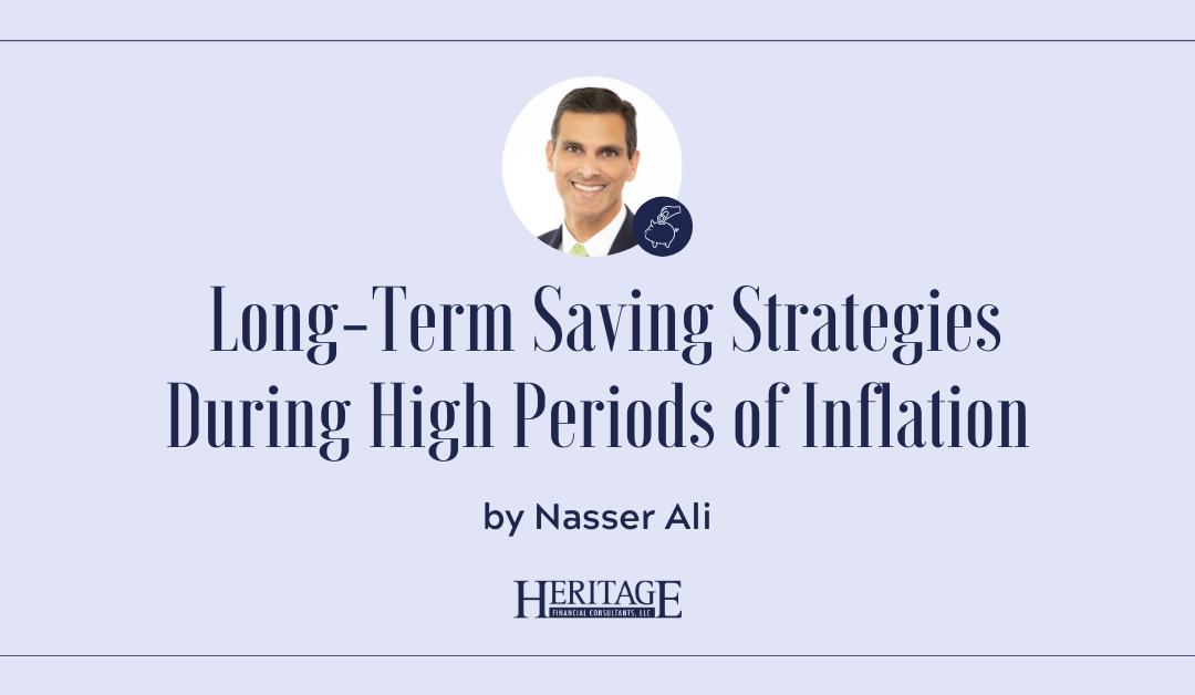 Long Term Investment Strategies During High Periods of Inflation and Pitfalls to Avoid